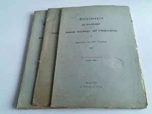 Bild des Verkufers fr Mitteilungen der Gesellschaft fr deutsche Erziehungs- und Schulgeschichte. 3 Ausgaben 1907 Zweites Heft und 1908 Erstes und Viertes Heft. 3 Hefte zum Verkauf von Celler Versandantiquariat