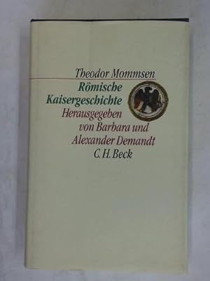 Seller image for Rmische Kaisergeschichte. Nach den Vorlesungs-Mitschriften von Sebastian und Paul Hensel 1882/86 for sale by Celler Versandantiquariat