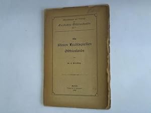 Bild des Verkufers fr Die lteren Rechtsquellen Ostfrieslands zum Verkauf von Celler Versandantiquariat