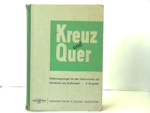 Bild des Verkufers fr Entfernungszeiger fr den Gterverkehr mit Eisenbahn und Kraftwagen zum Verkauf von Celler Versandantiquariat