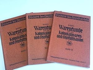 Image du vendeur pour Warenkunde fr den Kolonialwaren- und Freinkosthandel. 3 Bnde mis en vente par Celler Versandantiquariat