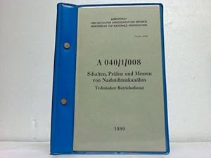 Image du vendeur pour Schalten, Prfen und Messen von Nachrichtenkanlen. Technischer Betriebsdienst mis en vente par Celler Versandantiquariat