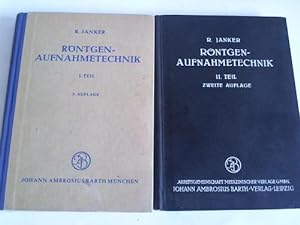 Röntgen-Aufnahmetechnik Teil 1 und 2. 2 Bände