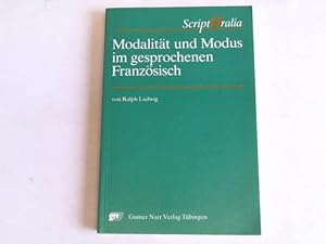 Modalität und Modus im gesprochenen Französisch