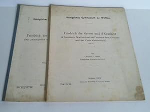 Friedrich der Grosse und d Alembert (d Alemberts Briefwechsel mit Friedrich dem Grossen und der Z...