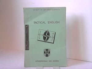 Tactical English. VS - Nur für den Dienstgebrauch