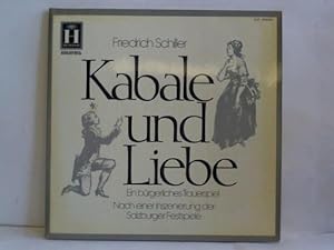 Kabale und Liebe. Ein bürgerliches Trauerspiel. Nach einer Inszenierung der Salzburger Festspiele...
