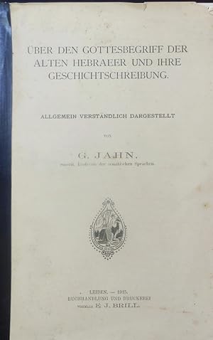 Bild des Verkufers fr ber den Gottesbegriff der alten Hebraeer und ihre Geschichtschreibung. Allgemein verstndlich dargestellt. zum Verkauf von Antiquariat Bookfarm