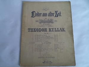 Lieder aus alter Zeit für Pianoforte frei übertragen. Op. 80