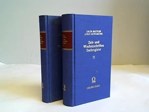 Allgemeine Sachregister über die wichtigsten deutschen Zeit- und Wochenschriften. Voran als Einle...