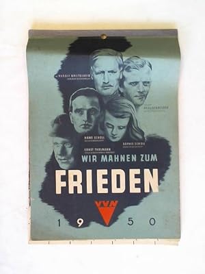 Abreißkalender: Wir mahnen zum Frieden 1950