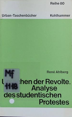 Bild des Verkufers fr Ursachen der Revolte. Analyse des studentischen Protestes. zum Verkauf von Antiquariat Bookfarm