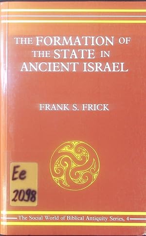 Bild des Verkufers fr Formation of the state in ancient Israel. zum Verkauf von Antiquariat Bookfarm