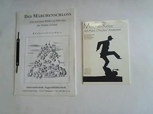 Märchenreise mit Hans Christian Andersen. Ein Streifzug durch 250 illustrierte Märchenausgaben au...