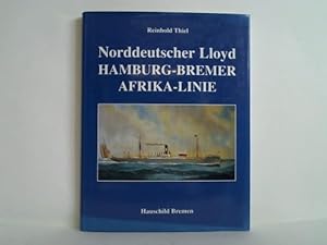 Bild des Verkufers fr Norddeutscher Lloyd Hamburg-Bremer Afrika-Linie zum Verkauf von Celler Versandantiquariat