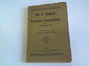 Imagen del vendedor de Der 22. Kongre des Kongre des Deutschen Schachbundes in Oeynhausen 1922 a la venta por Celler Versandantiquariat