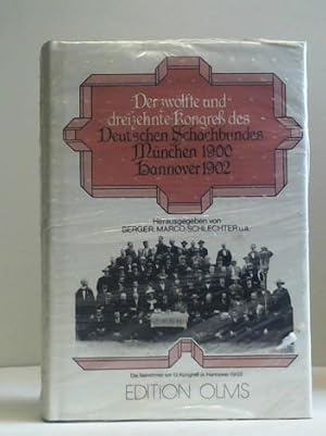 Kongress des Deutschen Schachbundes (12. u. 13.). München 1900 /Hannover 1902