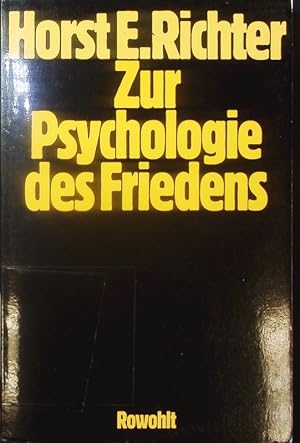 Image du vendeur pour Zur Psychologie des Friedens. mis en vente par Antiquariat Bookfarm
