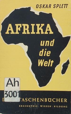 Seller image for Afrika und die Welt. for sale by Antiquariat Bookfarm