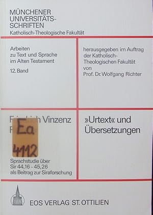 Seller image for 'Urtext' und bersetzungen. Sprachstudie ber Sir 44, 16-45, 26 als Beitrag zur Siraforschung. for sale by Antiquariat Bookfarm