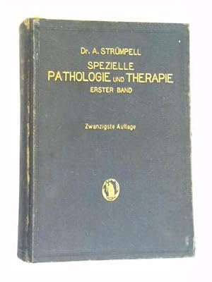 Lehrbuch der Speziellen Pathologie und Therapie der inneren Krankheiten. Für Studierende und Ärzt...