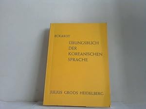 Bild des Verkufers fr bungsbuch der koreanischen Sprache. Studienausgabe zum Verkauf von Celler Versandantiquariat