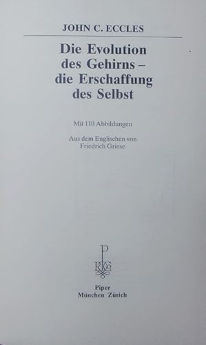 Bild des Verkufers fr Die Evolution des Gehirns - die Erschaffung des Selbst. zum Verkauf von Antiquariat Bookfarm