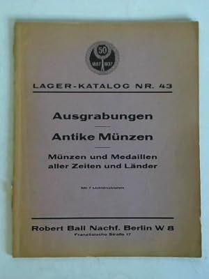 Lager-Katalog Nr. 43, September 1937, XIII. Jahrgang: Ausgrabungen - Antike Münzen. Münzen und Me...