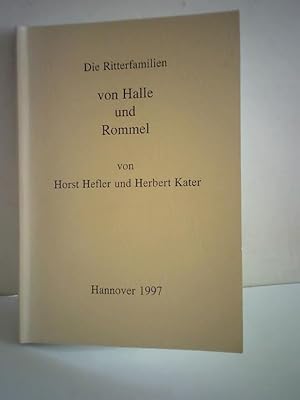 Die Ritterfamilien von Halle und Rommel