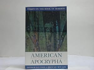 Seller image for American Apoctypha. Essays on tehe book of Mormon for sale by Celler Versandantiquariat