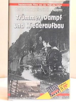 Deutschlandreise in den 40ern: Trümmer, Dampf und Wiederaufbau. 45 Minuten historischer Tonfilm