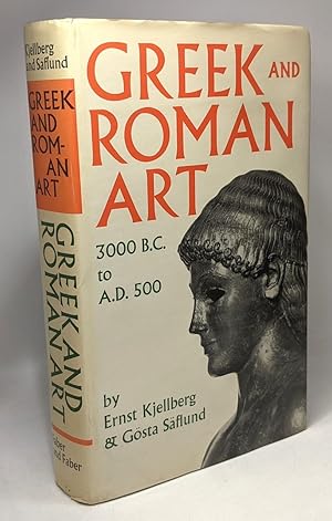 Seller image for Greek and Roman Art - 3000 B.C. to A.D. 550 for sale by crealivres