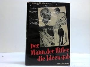 Seller image for Der Mann, der Hitler die Ideen gab. Von den religisen Verirrungen eines Sektieres zum Rassenwahn des Diktators for sale by Celler Versandantiquariat