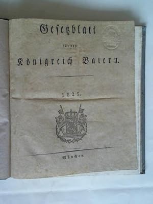 Gesetzblatt für das Königreich Baiern 1825