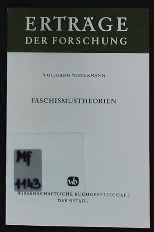 Bild des Verkufers fr Faschismustheorien. Zum Stand der gegenwrtigen Duskussion. zum Verkauf von Antiquariat Bookfarm