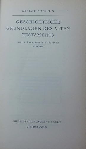 Bild des Verkufers fr Geschichtliche Grundlagen des Alten Testaments. zum Verkauf von Antiquariat Bookfarm