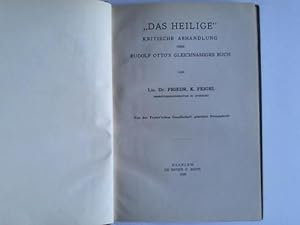 Bild des Verkufers fr Das Heilige. Kritische Abhandlung ber Rudolf Otto`s gleichnamiges Buch zum Verkauf von Celler Versandantiquariat