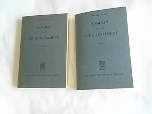 Qumran und das Neue Testament. Erster und zweiter Band