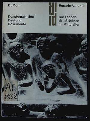 Immagine del venditore per Die Theorie des Schnen im Mittelalter. Kunstgeschichte, Deutung, Dokumente ; 2. venduto da Antiquariat Bookfarm