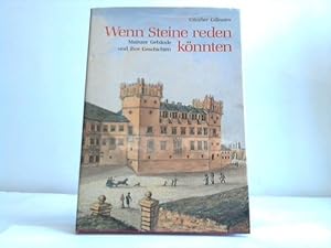 Bild des Verkufers fr Wenn Steine reden knnten. Mainzer Gebude und ihre Geschichten zum Verkauf von Celler Versandantiquariat