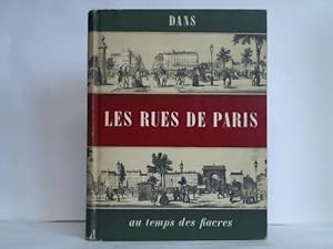 Immagine del venditore per Dans les Rues de Paris au Temps des Fiacres venduto da Celler Versandantiquariat