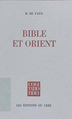 Bild des Verkufers fr Bible et orient. zum Verkauf von Antiquariat Bookfarm