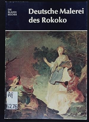 Bild des Verkufers fr Deutsche Malerei des Rokoko. zum Verkauf von Antiquariat Bookfarm