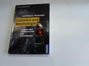 Galaxien und Kosmologie. Aufbau und Entwicklung des Universums