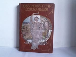 Seller image for Gesundheit und Lebensglck for sale by Celler Versandantiquariat