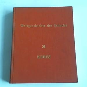 Weltgeschichte des Schachs. Lieferung 21 Paul Keres