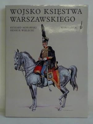 Wojsko Ksiestwa Warszawskiego - Kawaleria