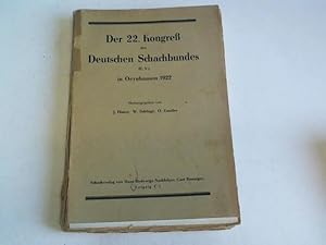 Imagen del vendedor de Der 22. Kongre des Kongre des Deutschen Schachbundes in Oeynhausen 1922 a la venta por Celler Versandantiquariat