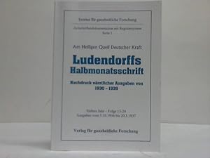 Bild des Verkufers fr Ludendorffs Halbmonatsschrift. Nachdruck smtlicher Ausgaben von 1930-1939. Siebtes Jahr - Folge 13-24. Ausgaben vom 5.10.1936 bis 20.3.1937 zum Verkauf von Celler Versandantiquariat