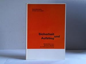 Bild des Verkufers fr Sicherheit und Aufstieg. Materialien zum Berliner Modell der Bildungswerbung zum Verkauf von Celler Versandantiquariat